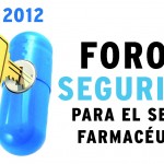 Invitación Foro de Seguridad para el Sector Farmacéutico